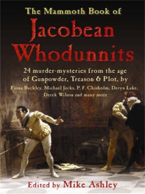 cover image of The Mammoth Book of Jacobean Whodunnits